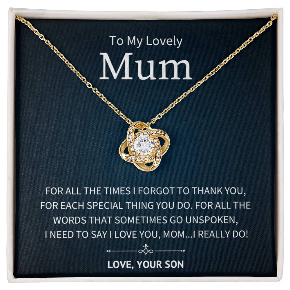 Unspoken Words - To My Mum From Son - Love Knot Necklace