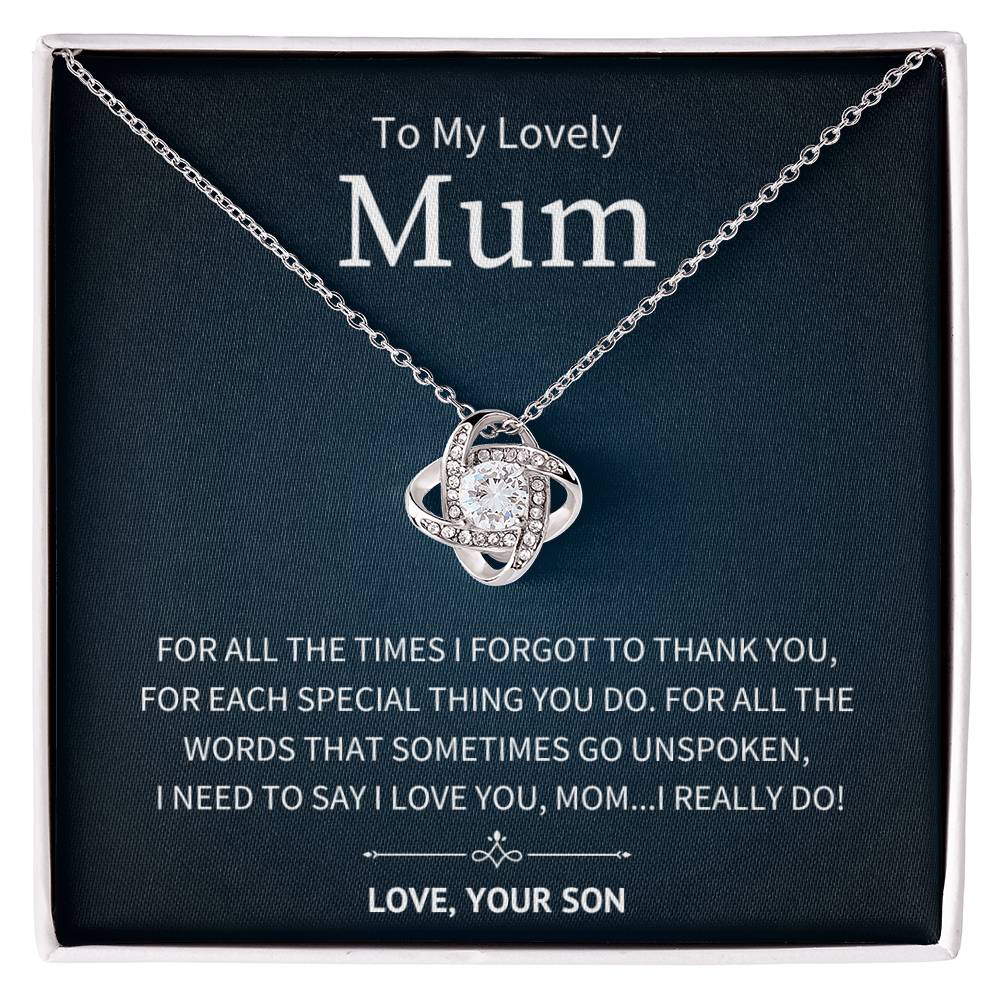 Unspoken Words - To My Mum From Son - Love Knot Necklace