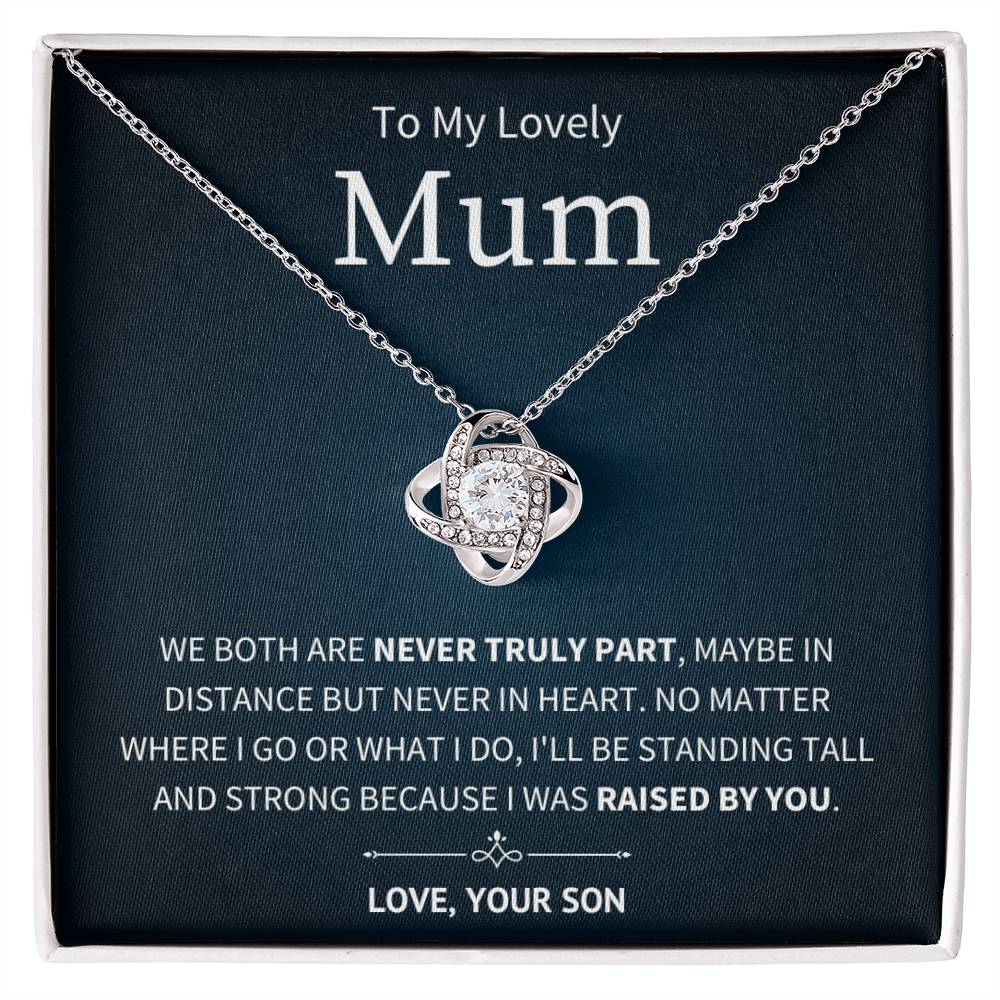 Never Truly Apart - To My Mum From Son - Love Knot Necklace