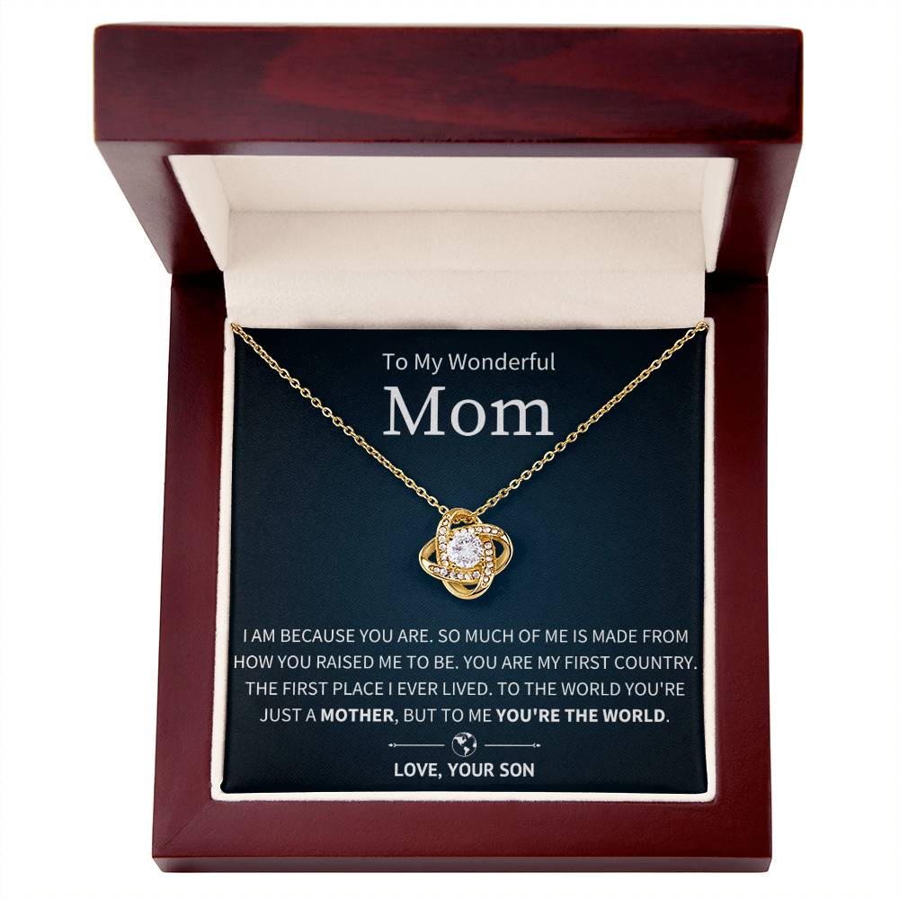 You're The World - To My Mom From Son - Love Knot Necklace