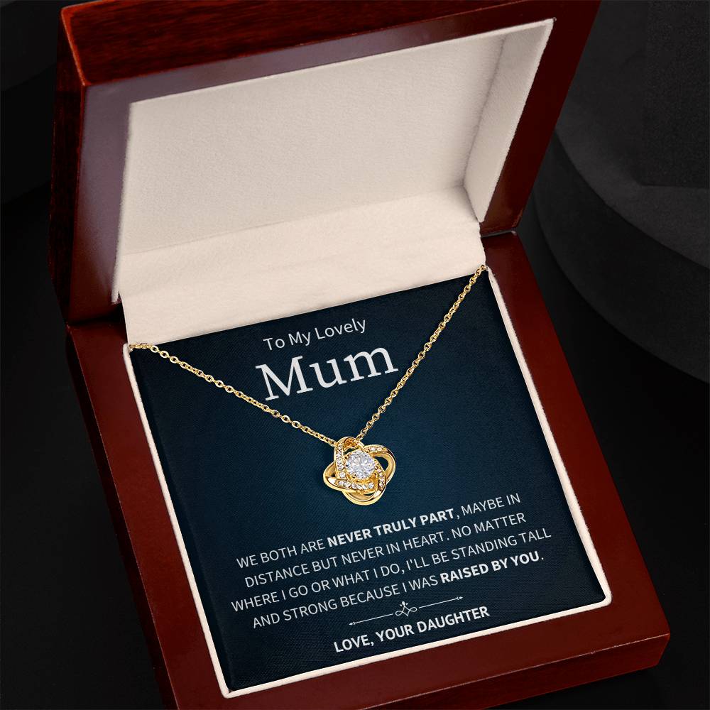 Never Truly Apart - To My Mum From Daughter - Love Knot Necklace