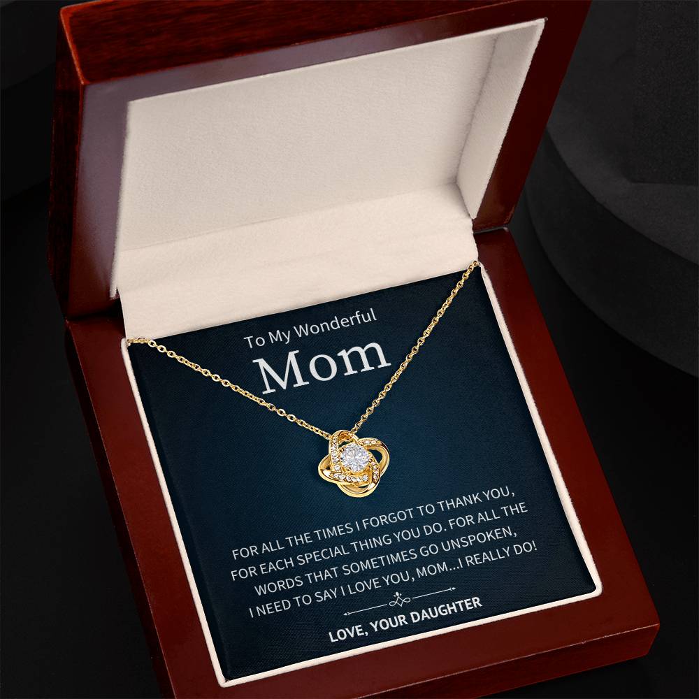 Unspoken Words - To My Mom From Daughter - Love Knot Necklace