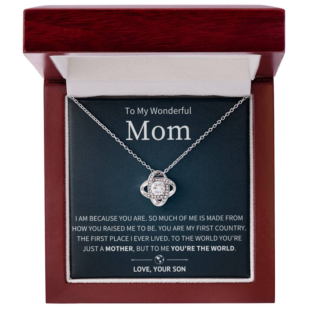 You're The World - To My Mom From Son - Love Knot Necklace